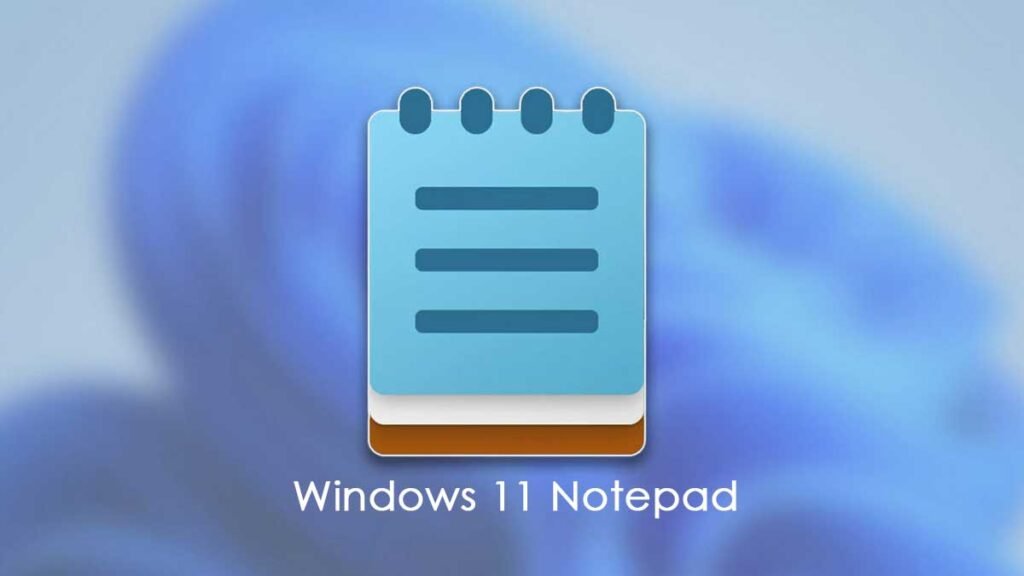 Windows 11 Notepad