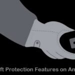 How to Enable Your Android Phone’s Anti-Theft Features (Step-by-Step Guide) Turn on Android-Theft-Protection-Features