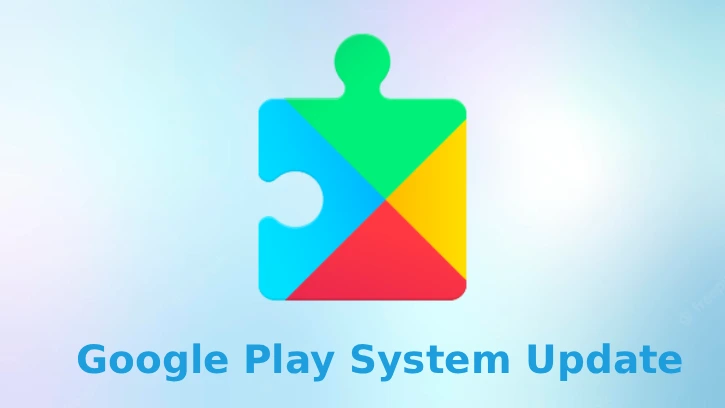 Google Play System Update