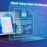 Secure Boot Certificates Expire June 2026 – How to Check and Update on Windows 11 Secure Boot Certificates Expires-check and update